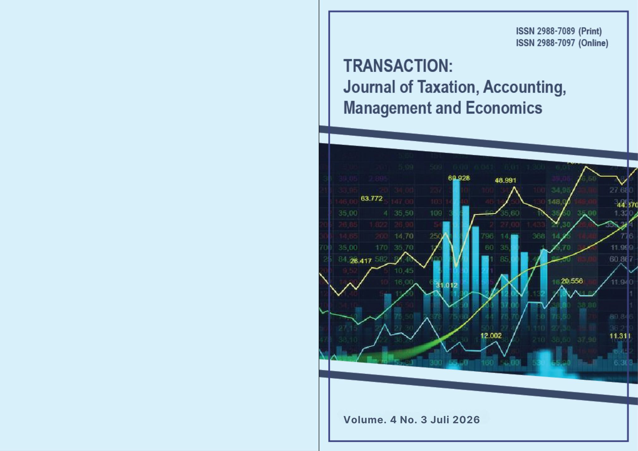 					View Vol. 4 No. 3 (2026): July: TRANSACTION: Journal of Taxation, Accounting, Management and Economics
				