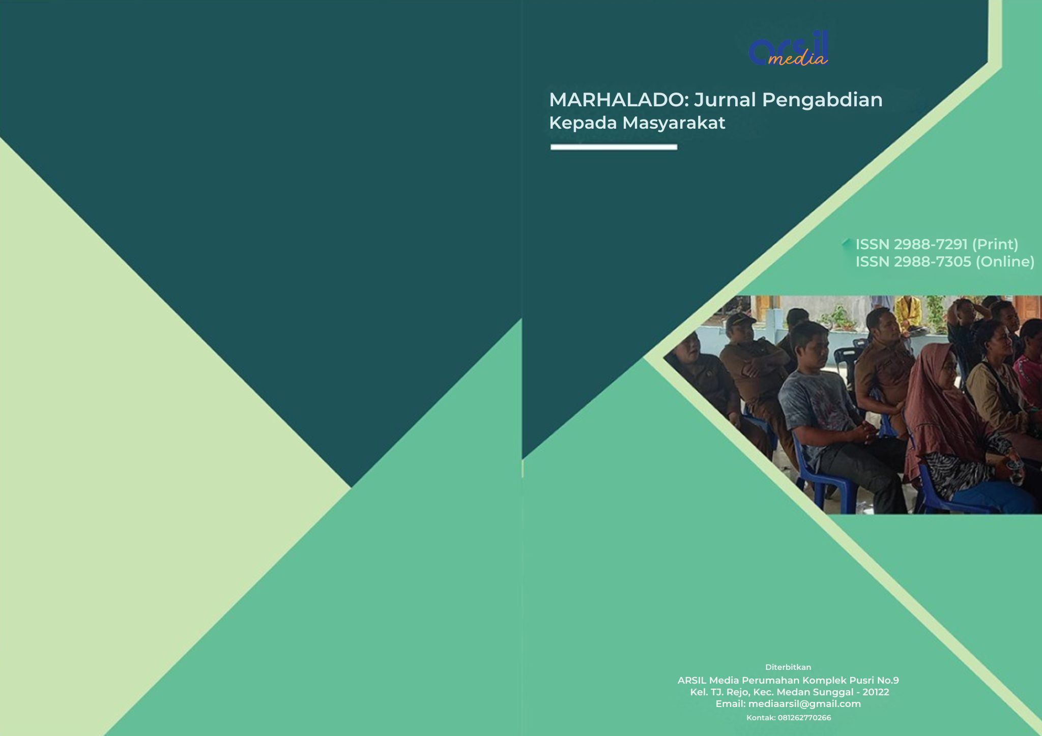 					View Vol. 4 No. 1 (2026): Februari: MARHALADO: Jurnal Pengabdian kepada Masyarakat
				